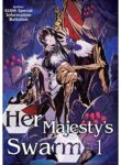 HER MAJESTY’S SWARM