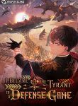 Tyrant of the Tower Defense Game