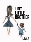 Tiny little brother