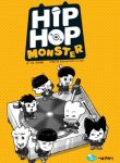 HIP HOP MONSTER