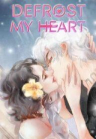 Defrost my heart